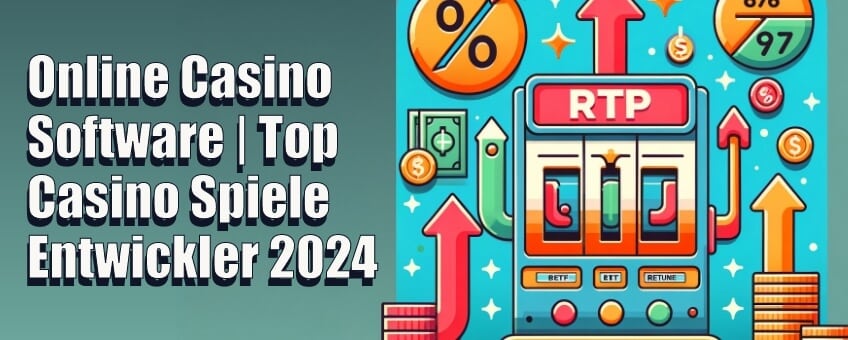 Online Casino Software Top Casino Spiele Entwickler 2024