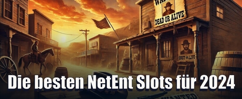 Die besten NetEnt Slots für 2024