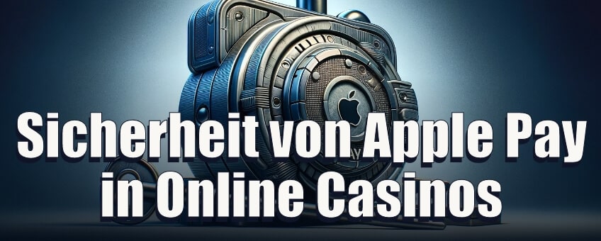 Sicherheit von Apple Pay in Online Casinos