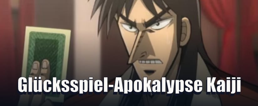 Glücksspiel-Apokalypse Kaiji