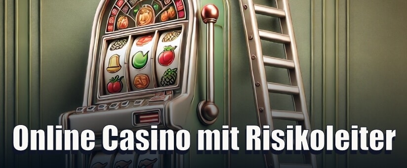 Online Casino mit Risikoleiter So Findest Du Die Besten Spiele und Anbieter