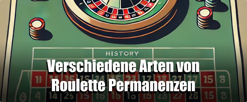 Verschiedene Arten von Roulette Permanenzen